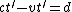 c{ t }^{ \prime }-v{ t }^{ \prime }=d